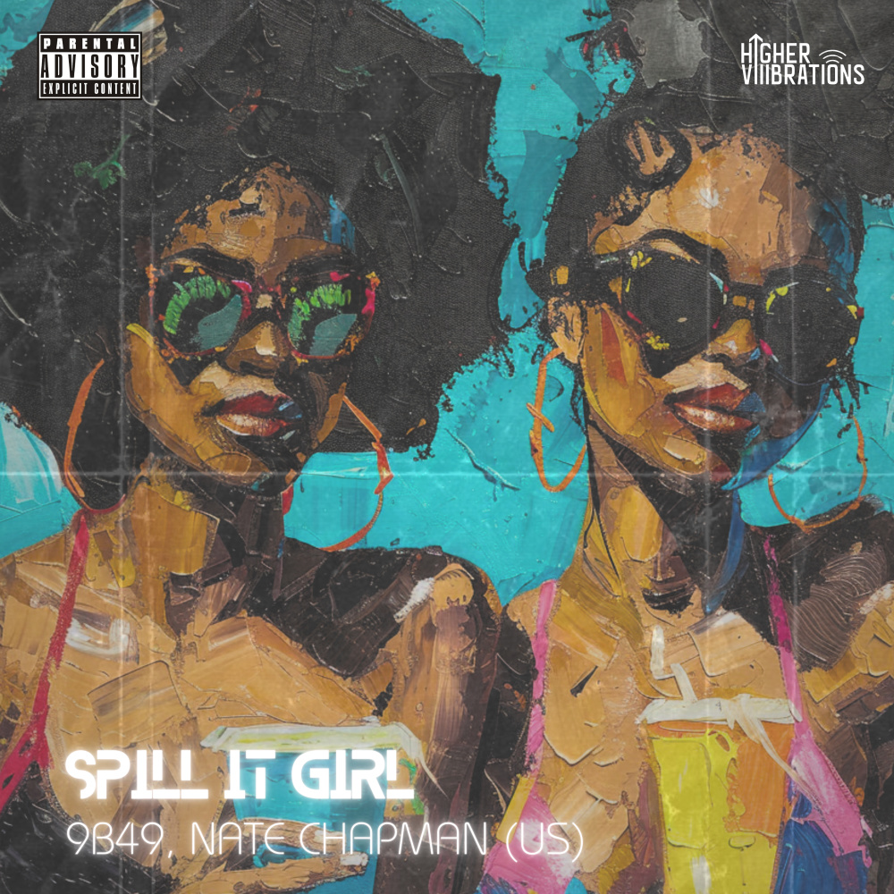 Spill It Girl (Radio Edit)