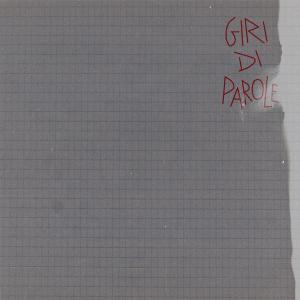 ดาวน์โหลดและฟังเพลง giri di parole พร้อมเนื้อเพลงจาก Deri