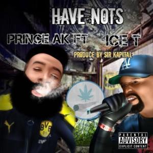 Ice T的專輯Have Nots (feat. ICE-T) (Explicit)