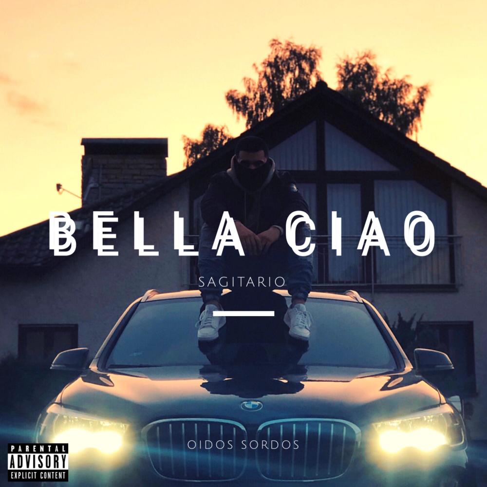 Bella Ciao (Explicit)