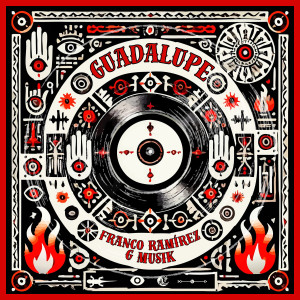 收聽Franco Ramírez的Guadalupe歌詞歌曲