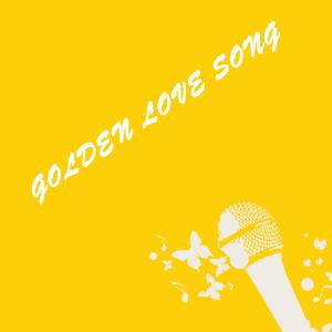 收听Van Dong的GOLDEN LOVE SONG歌词歌曲