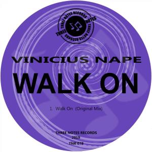 收聽Vinicius Nape的Walk On歌詞歌曲