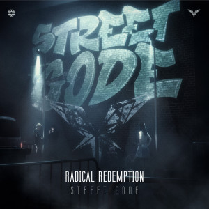收听Radical Redemption的Street Code (Explicit)歌词歌曲
