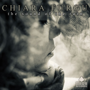 Album The sound of the rain oleh Chiara Furgu