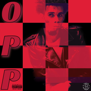 Angelo Dorsey的專輯OPP (Explicit)