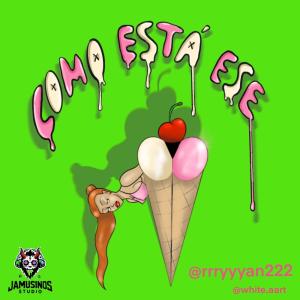 rrryyyan2的專輯COMO ESTA ESE HELADO (Explicit)