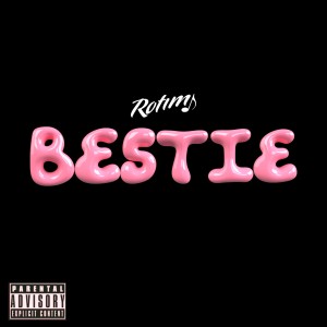 Rotimi的專輯Bestie (Explicit)