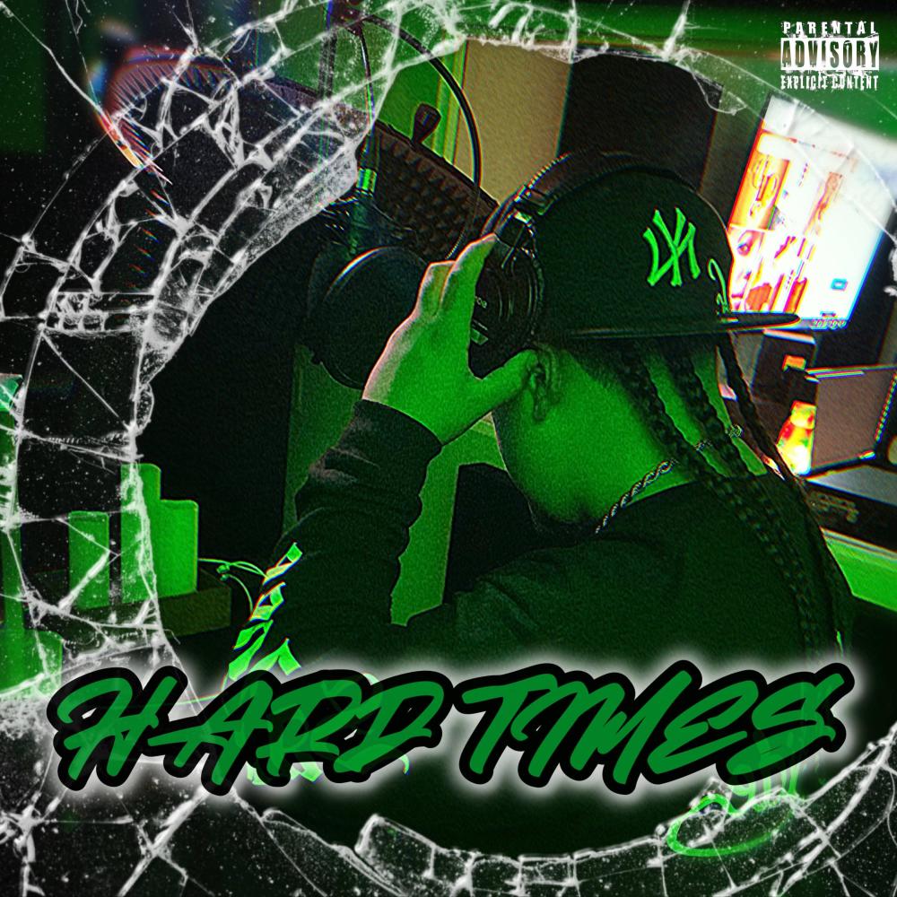 Hard Times (Explicit)
