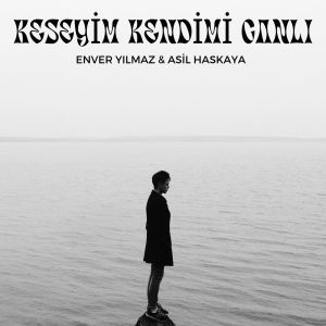 Listen to Keseyim Kendimi (Canlı Performans) song with lyrics from Enver Yılmaz