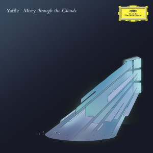Yaffle的專輯Mercy through the Clouds