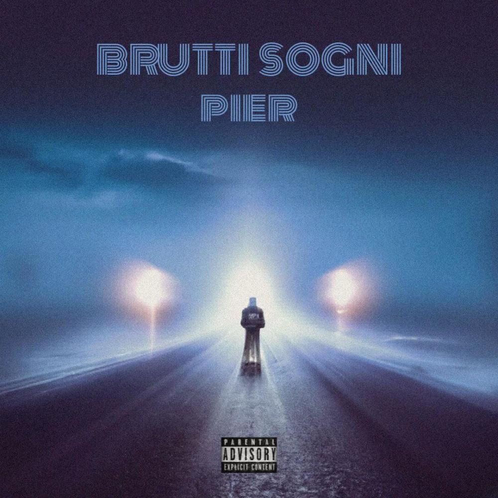 BRUTTI SOGNI (Explicit)