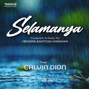 收聽Hendra S Himawan的SELAMANYA歌詞歌曲