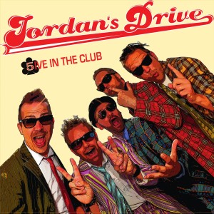 อัลบัม 5ive in the Club ศิลปิน Jordans Drive