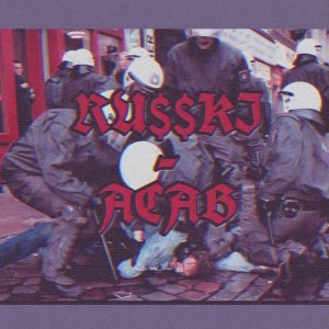 Listen to Acab (Explicit) song with lyrics from RU$$KI