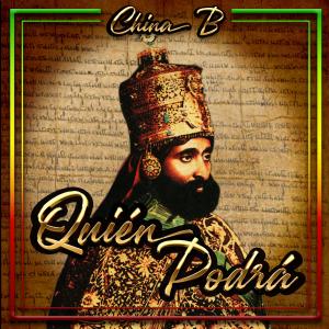 收聽China B的Quién Podrá歌詞歌曲