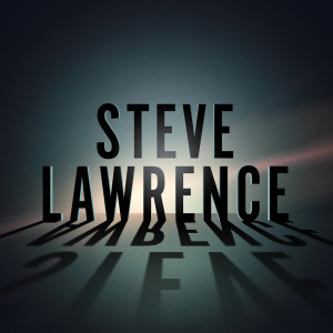 收聽Steve Lawrence的I Don't Want To Walk Without You歌詞歌曲