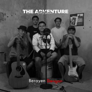 Album Berayen Dengan (Explicit) from The Adventure