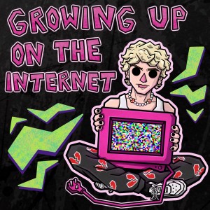 NOAHFINNCE的專輯GROWING UP ON THE INTERNET (Explicit)