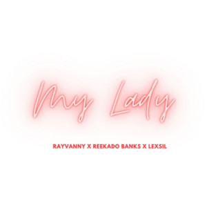 Album My Lady from Rayvanny