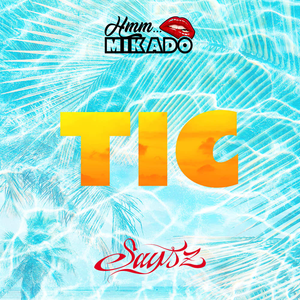 Tic (Explicit)