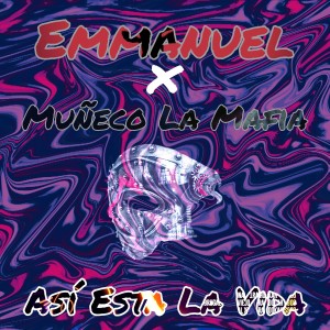อัลบัม Así Esta la Vida ศิลปิน Emmanuel