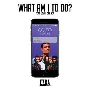 收聽Ezra Collective的What Am I to Do?歌詞歌曲