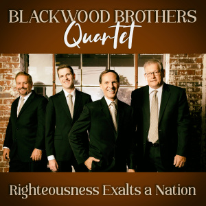 Blackwood Brothers Quartet的專輯Righteousness Exalts A Nation