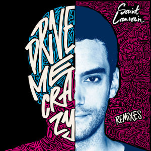 ดาวน์โหลดและฟังเพลง Drive Me Crazy (Mitch Lj Remix) พร้อมเนื้อเพลงจาก Saint-Lanvain