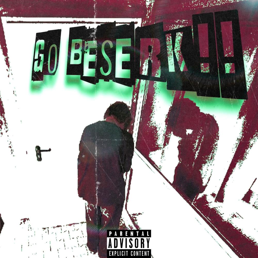 GO BERSERK!! (feat. Lil Peck) (Explicit)