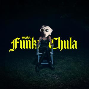 Muna的專輯Funky Chula