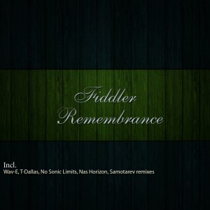 Fiddler的专辑Remembrance
