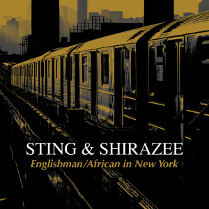Shirazee的專輯Englishman / African in New York
