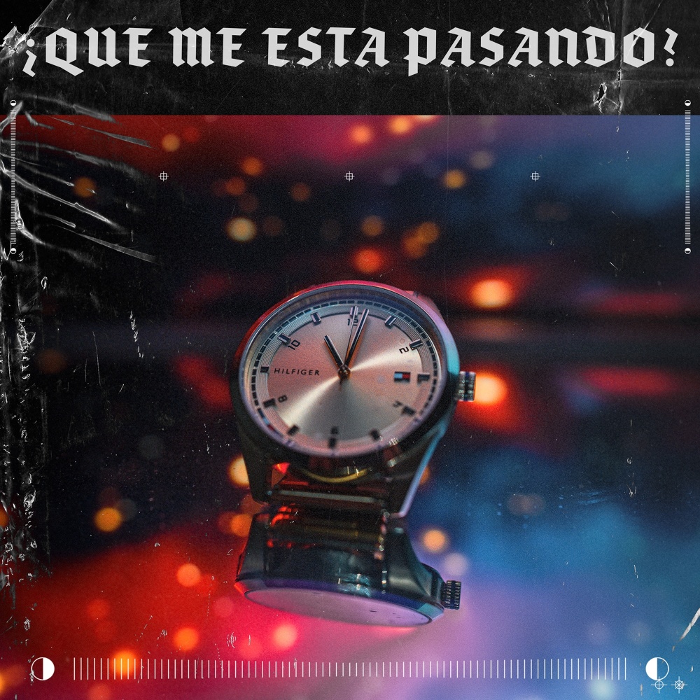 ¿Que me esta pasando? (Explicit)