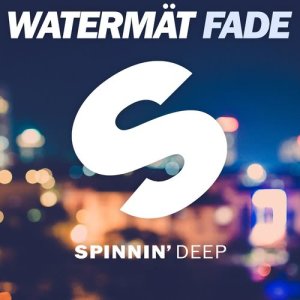 收聽Watermät的Fade (Extended Mix)歌詞歌曲