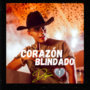 Dysam的專輯Corazón Blindado