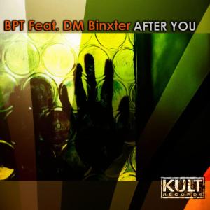 อัลบัม KULT Records Presents : After You ศิลปิน BPT