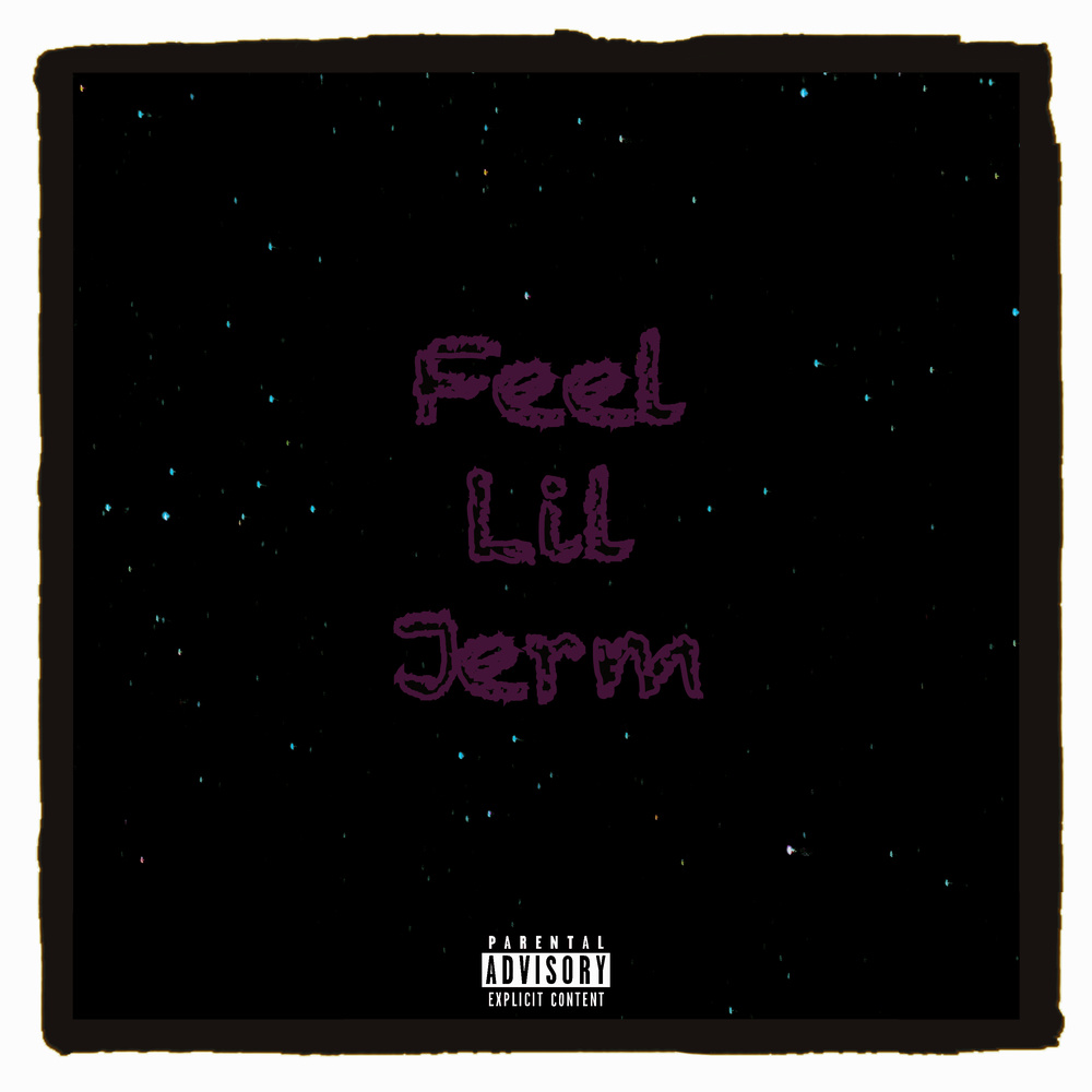 Feel (Explicit)
