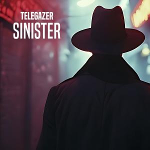 Listen to Sinister song with lyrics from Telegazer