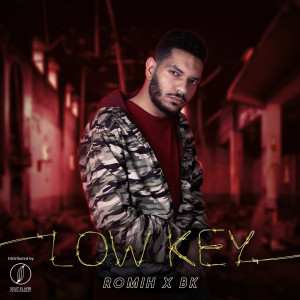 ดาวน์โหลดและฟังเพลง Low Key (Explicit) พร้อมเนื้อเพลงจาก Romih