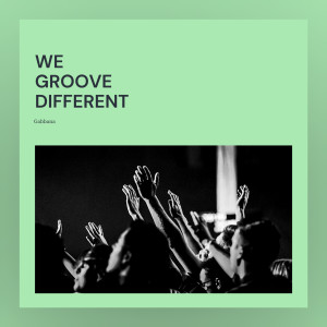 Album We Groove Different from Gabbana