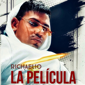 อัลบัม La Película ศิลปิน Richaelio