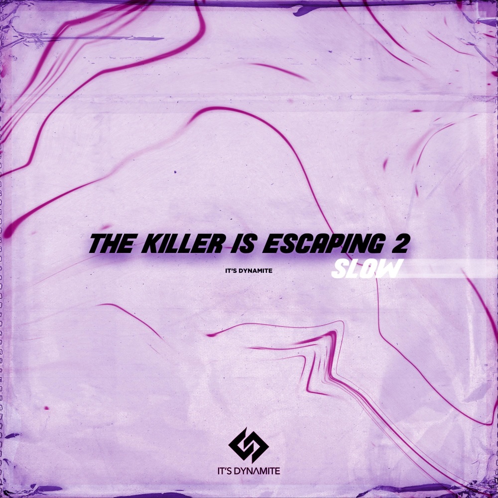 HELP! HE’S ESCAPING! THE KILLER IS ESCAPING 2 (slow and reverb)