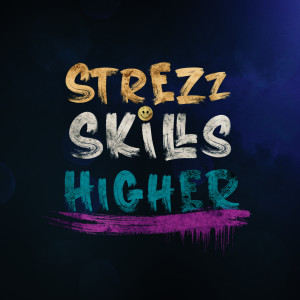 Dengarkan lagu Higher nyanyian StrezzSkills dengan lirik