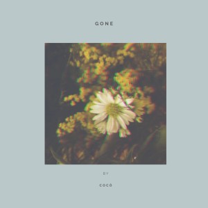 Listen to Gone song with lyrics from Jose & Cocó