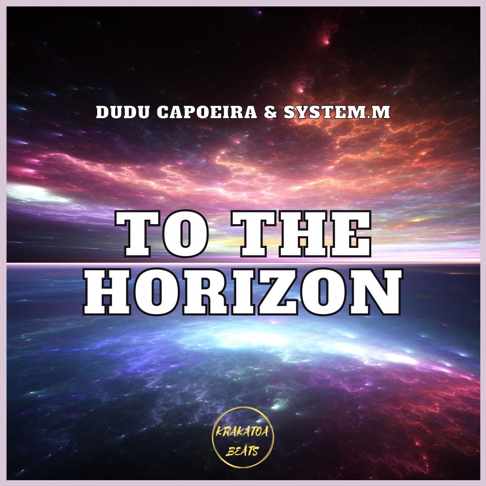 To The Horizon