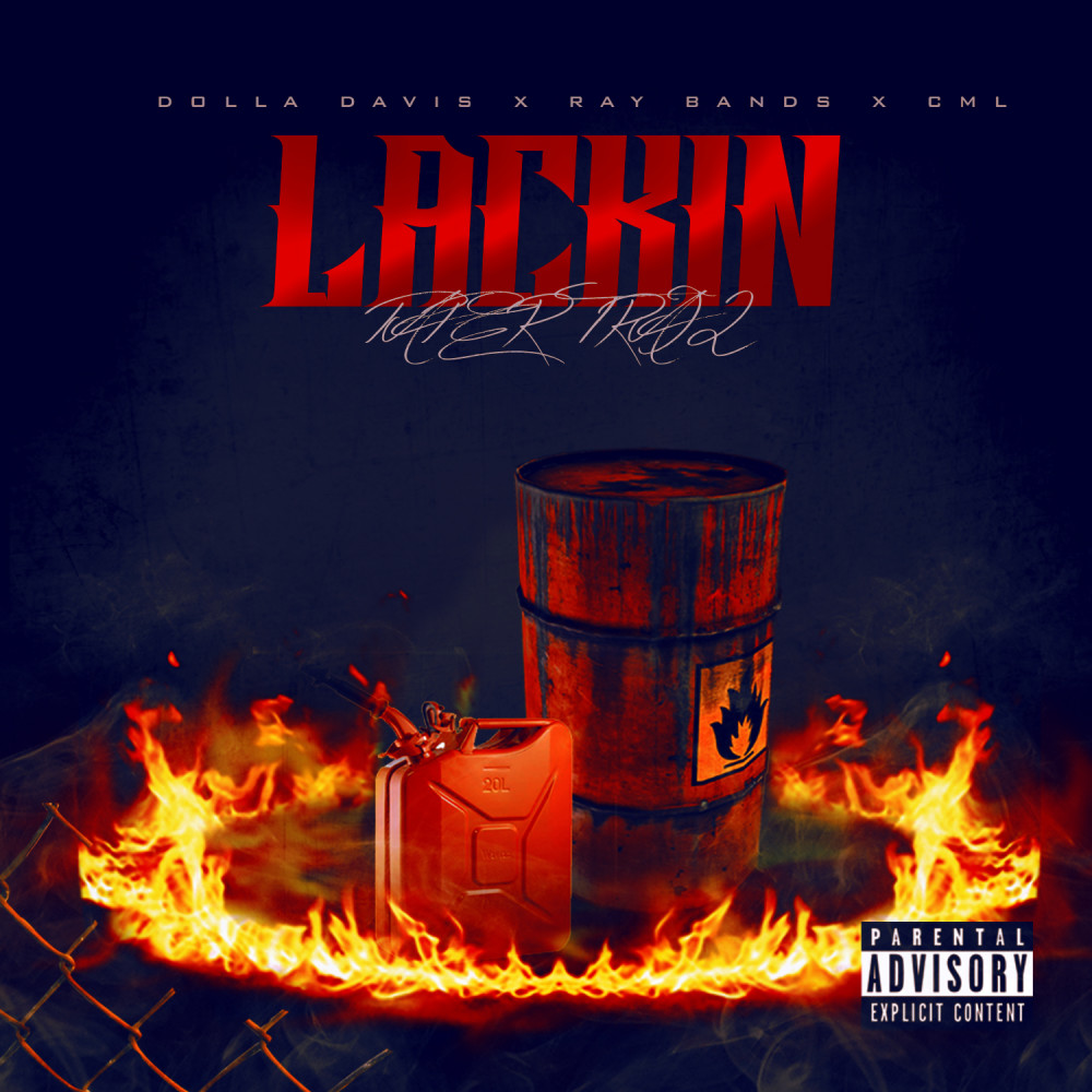 Lackin (Explicit)