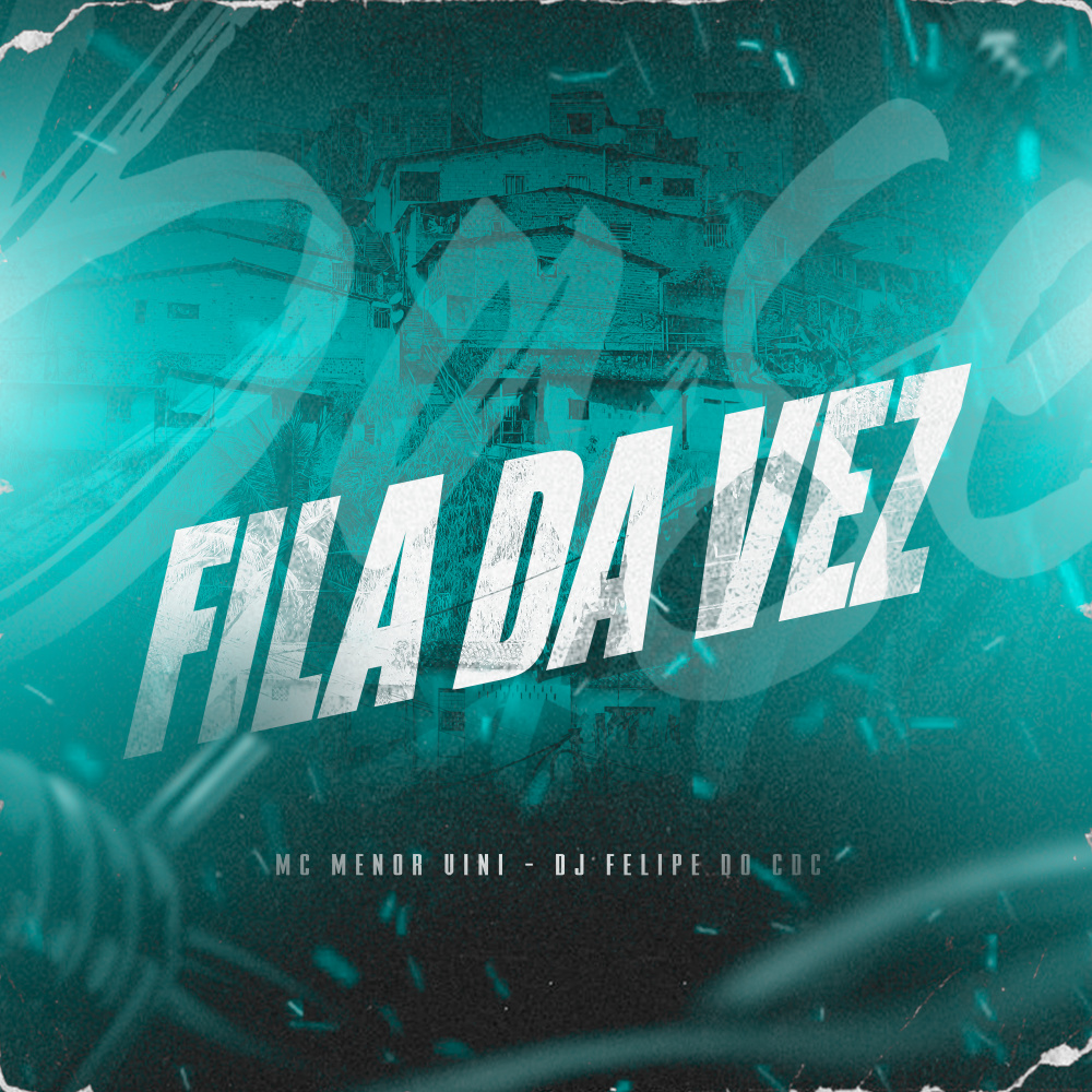 Fila Da Vez (Explicit)