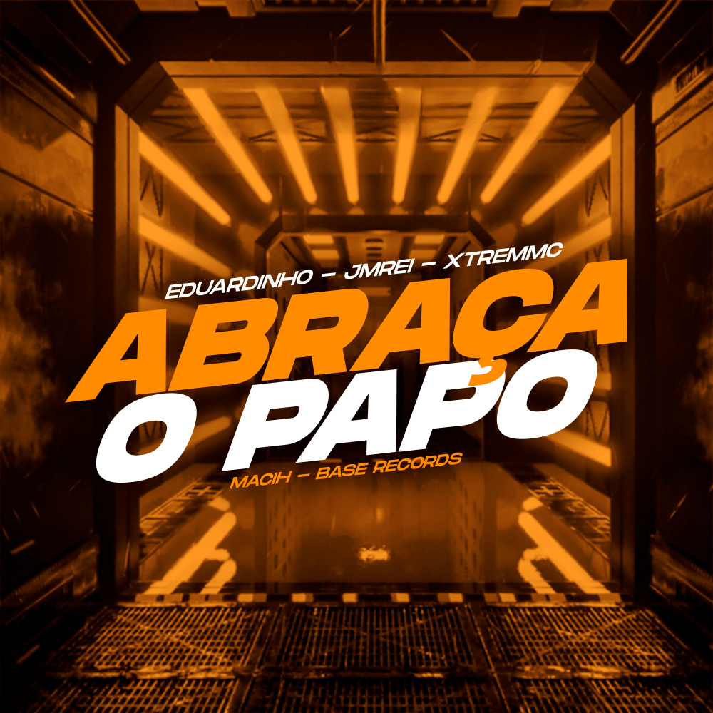 Abraça O Papo (Explicit)