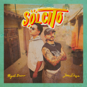 อัลบัม Solcito ศิลปิน Miguel Bueno